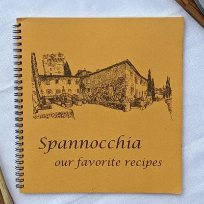 "Spannocchia, our favorite recipes" cookbook cover